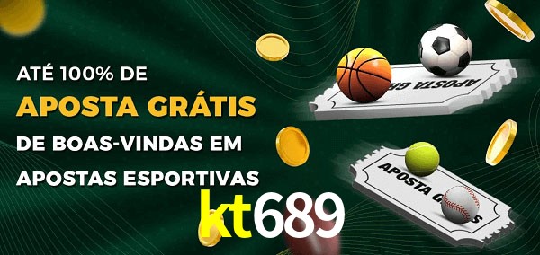 kt689 Ate 100% de Aposta Gratis